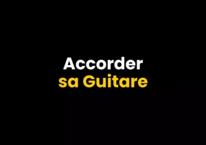 accorder sa guitare